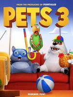 Watch Pets 3 2KMovies
