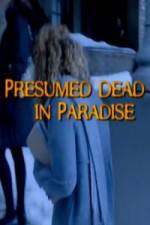 Watch Presumed Dead in Paradise 2KMovies