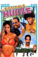 Watch The Bahama Hustle 2KMovies