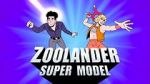 Watch Zoolander: Super Model 2KMovies