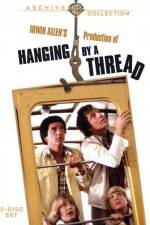 Watch Hanging by a Thread 2KMovies
