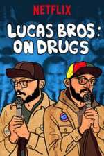 Watch Lucas Brothers: On Drugs 2KMovies