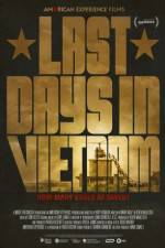Watch Last Days in Vietnam 2KMovies