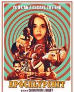Watch Apocalypshit 2KMovies