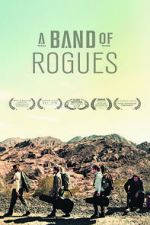 Watch A Band of Rogues 2KMovies