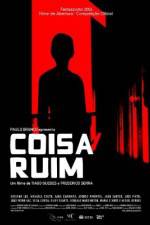 Watch Coisa Ruim 2KMovies