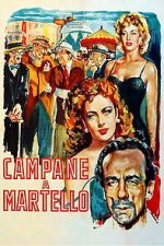 Watch Campane a martello 2KMovies