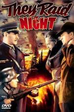 Watch They Raid by Night 2KMovies
