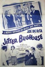 Watch Jitter Bughouse 2KMovies