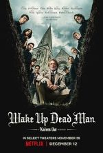 Watch Wake Up Dead Man: A Knives Out Mystery 2KMovies