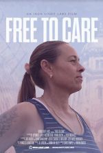 Watch Free to Care (Short 2022) 2KMovies