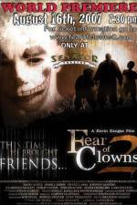 Watch Fear of Clowns 2 2KMovies