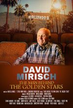 Watch David Mirisch, the Man Behind the Golden Stars 2KMovies