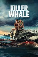 Watch Killer Whale 2KMovies