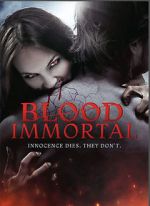 Watch Blood Immortal 2KMovies