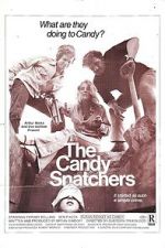 Watch The Candy Snatchers 2KMovies