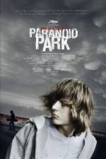 Watch Paranoid Park 2KMovies