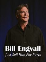 Watch Bill Engvall: Just Sell Him for Parts 2KMovies