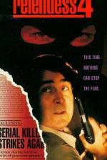 Watch Relentless IV Ashes to Ashes 2KMovies