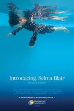 Watch Introducing, Selma Blair 2KMovies