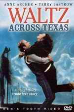 Watch Waltz Across Texas 2KMovies
