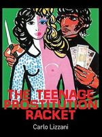 Watch The Teenage Prostitution Racket 2KMovies