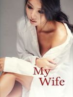 Watch My Wife 2KMovies