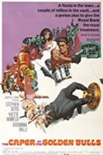 Watch The Caper of the Golden Bulls 2KMovies
