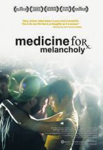 Watch Medicine for Melancholy 2KMovies