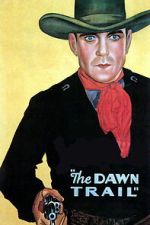 Watch The Dawn Trail 2KMovies