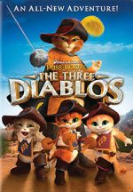 Watch Puss in Boots: The Three Diablos 2KMovies