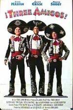 Watch Three Amigos 2KMovies