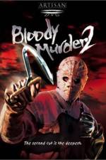 Watch Bloody Murder 2: Closing Camp 2KMovies