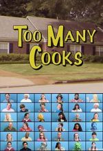 Watch Too Many Cooks (TV Short 2014) 2KMovies