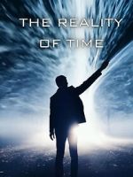 Watch The Reality of Time 2KMovies