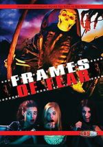 Watch Frames of Fear 2KMovies