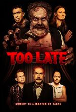 Watch Too Late 2KMovies