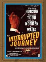 Watch The Interrupted Journey 2KMovies