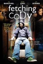 Watch Fetching Cody 2KMovies