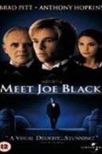 Watch Meet Joe Black 2KMovies