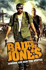 Watch Bad to the Jones 2KMovies