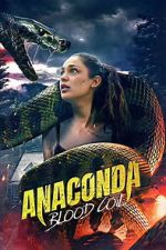 Watch Anaconda: Blood Coil 2KMovies