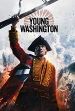Watch Young Washington 2KMovies