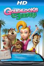 Watch Unstable Fables: The Goldilocks and the 3 Bears Show 2KMovies