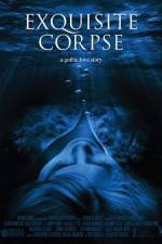 Watch Exquisite Corpse 2KMovies