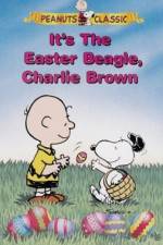 Watch It's the Easter Beagle, Charlie Brown 2KMovies