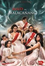 Watch Maid in Malacaang 2KMovies