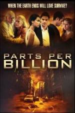 Watch Parts Per Billion 2KMovies