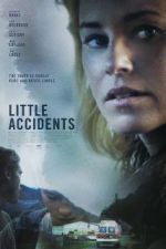 Watch Little Accidents 2KMovies