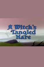 Watch A Witch's Tangled Hare 2KMovies